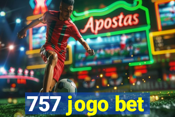 757 jogo bet